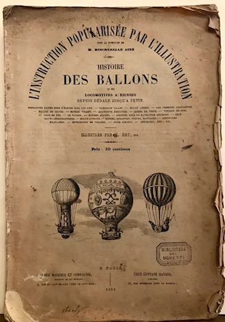 H. (illustrée par) Emy Histoire des ballons et des locomotives aeriennes depuis Dedale jusqu'a Petin 1852 Paris chez Maresq et Compagnie - chez Gustave Havard
